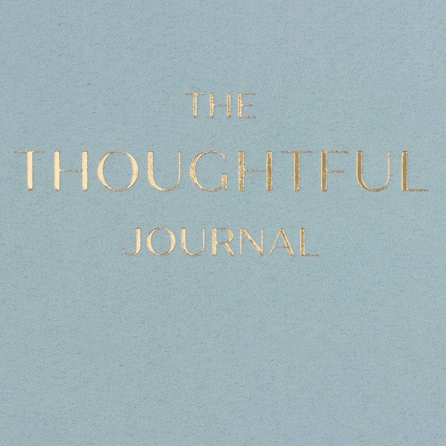 Thoughtful Journal